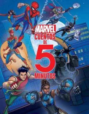 MARVEL. CUENTOS DE 5 MINUTOS V2 MARVEL. CUENTOS DE 5 MINUTOS V2