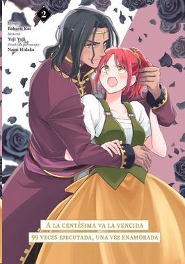 A LA CENTÉSIMA VA LA VENCIDA: 99 VECES EJECUTADA, UNA VEZ ENAMORADA #02