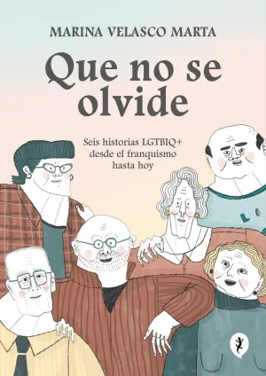 QUE NO SE OLVIDE QUE NO SE OLVIDE