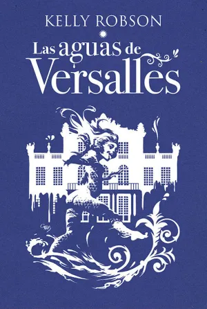 LAS AGUAS DE VERSALLES