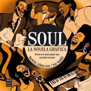 EL SOUL. LA NOVELA GRAFICA