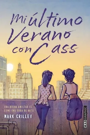 MI ÚLTIMO VERANO CON CASS MI ÚLTIMO VERANO CON CASS