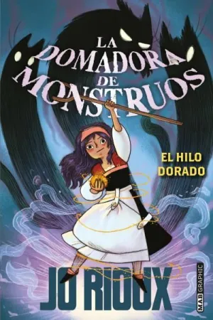 LA DOMADORA DE MONSTRUOS LA DOMADORA DE MONSTRUOS