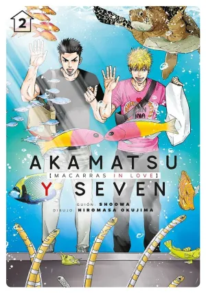 AKAMATSU Y SEVEN, MACARRAS IN LOVE #02