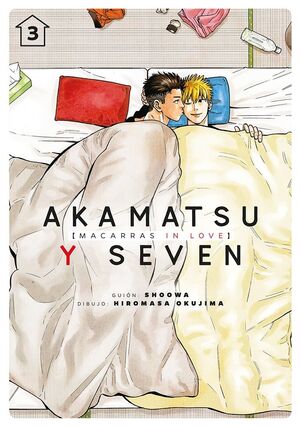 AKAMATSU Y SEVEN, MACARRAS IN LOVE #03