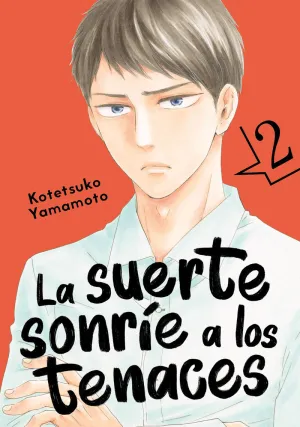 LA SUERTE SONRÍE A LOS TENACES V2