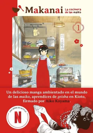 MAKANAI LA COCINERA DE LAS MAIKO #01