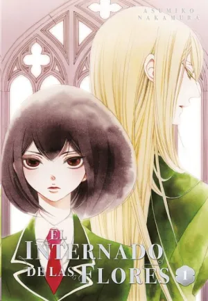 EL INTERNADO DE LAS FLORES #01