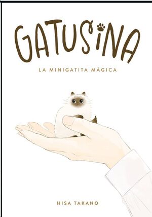 GATUSINA: LA MINIGATITA MÁGICA