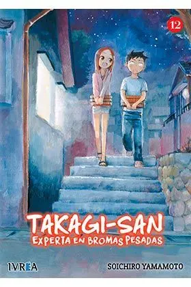 TAKAGI-SAN: EXPERTA EN BROMAS PESADAS #12