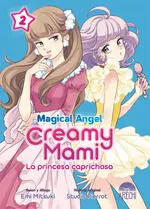 MAGICAL ANGEL CREAMY MAMI: LA PRINCESA CAPRICHOSA #02