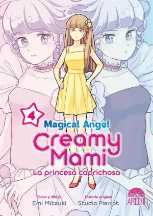 MAGICAL ANGEL CREAMY MAMI: LA PRINCESA CAPRICHOSA #04
