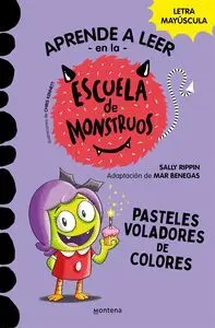 APRENDE A LEER EN LA ESCUELA DE MONSTRUOS