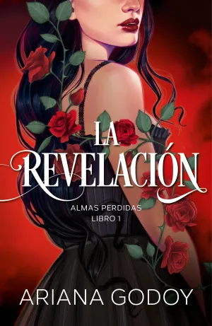 ALMAS PERDIDAS V1. LA REVELACIÓN