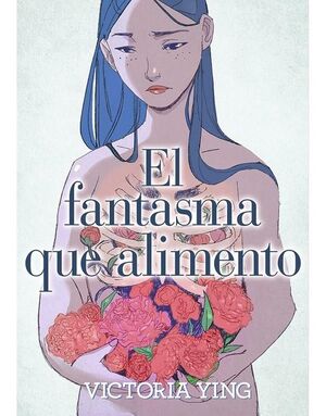 EL FANTASMA QUE ALIMENTO