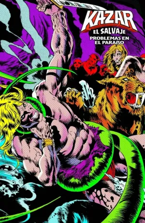 KA-ZAR EL SALVAJE #03. PROBLEMAS EN EL PARAISO (MARVEL LIMITED EDITION)