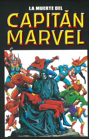 CAPITAN MARVEL #04. LA MUERTE DEL CAPITAN MARVEL (MARVEL LIMITED EDITION)