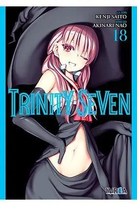 TRINITY SEVEN #18