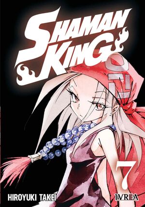 SHAMAN KING #07 (NUEVA EDICION)