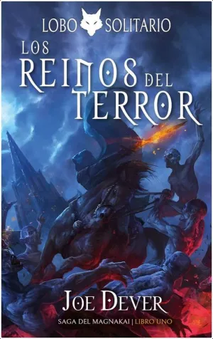 LOBO SOLITARIO 6: LOS REINOS DEL TERROR