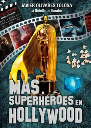 MÁS SUPERHÉROES EN HOLLYWOOD #02