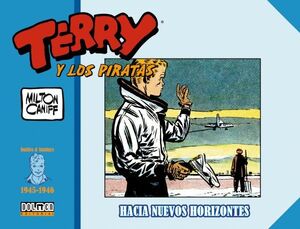 TERRY Y LOS PIRATAS: 1945-1946. HACIA NUEVOS HORIZONTES