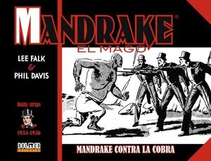 MANDRAKE EL MAGO 1934-1936. MANDRAKE CONTRA LA COBRA