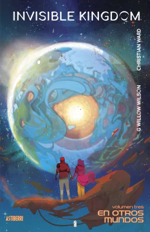 INVISIBLE KINGDOM #03. EN OTROS MUNDOS