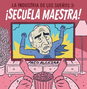 LA INDUSTRIA DE LOS SUEÑOS #03. SECUELA MAESTRA!