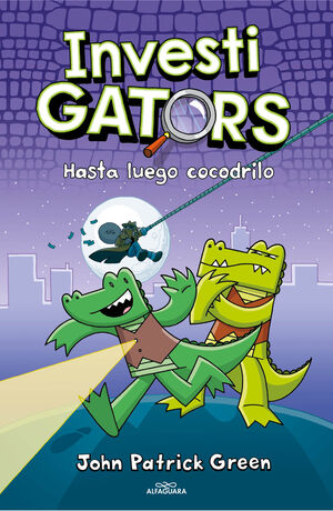INVESTIGATORS #03. HASTA LUEGO, COCODRILO