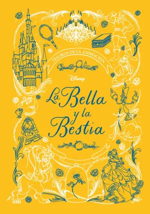 LA BELLA Y LA BESTIA. TESOROS DE LA ANIMACIÓN