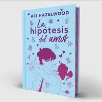 LA HIPÓTESIS DEL AMOR (EDICIÓN ESPECIAL) LA HIPÓTESIS DEL AMOR (EDICIÓN ESPECIAL)