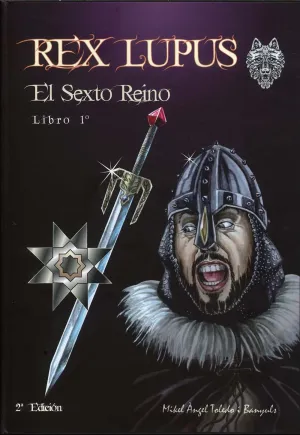 REX LUPUS V1. EL SEXTO REINO