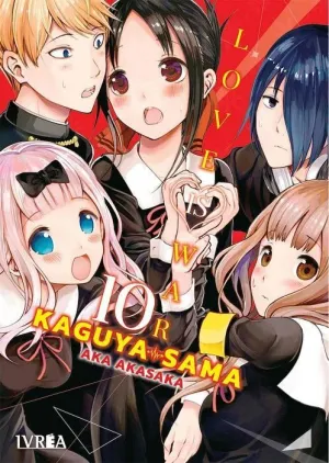 KAGUYA-SAMA: LOVE IS WAR #10