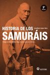 HISTORIA DE LOS SAMURÁIS (NUEVA EDICIÓN)
