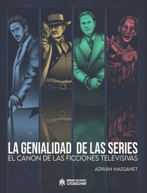 LA GENIALIDAD DE LAS SERIES