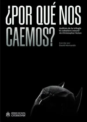¿POR QUÉ NOS CAEMOS?