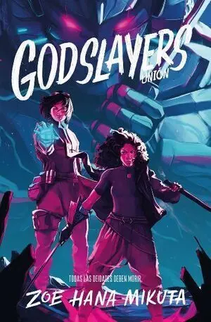 GODSLAYERS UNIÓN ASESINOS DE DIOSES V2
