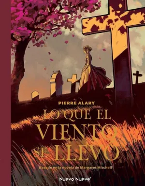 LO QUE EL VIENTO SE LLEVÓ V1 (NOVELA GRAFICA)