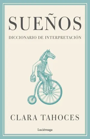 SUEÑOS. DICCIONARIO DE INTERPRETACIÓN