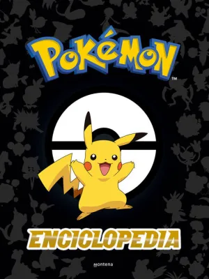 ENCICLOPEDIA POKÉMON (COLECCIÓN POKÉMON)