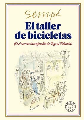 EL TALLER DE BICICLETAS (NUEVA EDICIÓN)