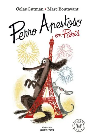 PERRO APESTOSO EN PARÍS PERRO APESTOSO EN PARÍS