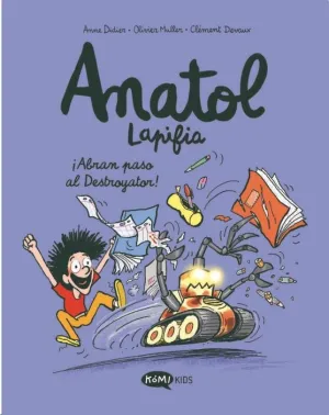 ANATOL LAPIFIA VOL.7 ABRAN PASO AL DESTROYATOR