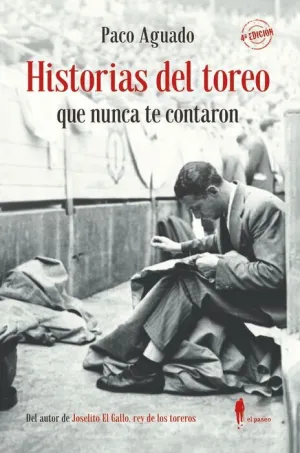 HISTORIAS DEL TOREO QUE NUNCA TE CONTARON
