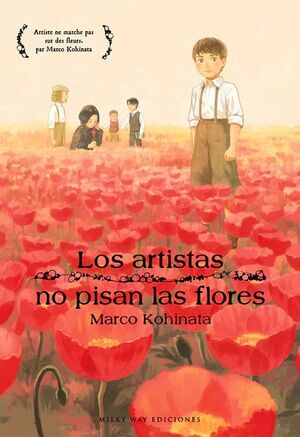 LOS ARTISTAS NO PISAN LAS FLORES