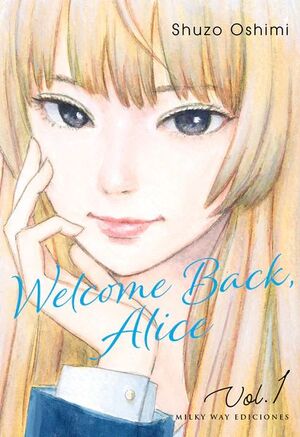 WELCOME BACK, ALICE #01