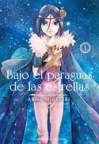 BAJO EL PARAGUAS DE LAS ESTRELLAS #01
