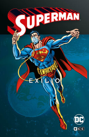 SUPERMAN: EXILIO V1 (SUPERMAN LEGENDS)