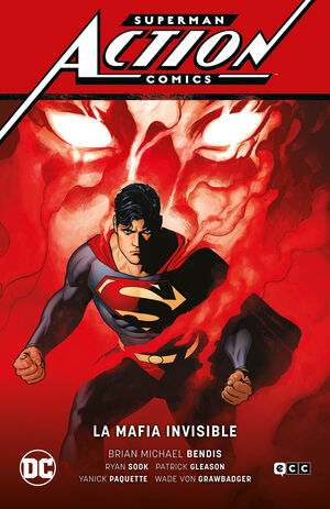 SUPERMAN SAGA - ACTION COMICS VOL.1  LA MAFIA INVISIBLE